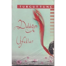 Daldığım Ufuklar