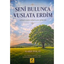 Seni Bulunca Vuslata Erdim