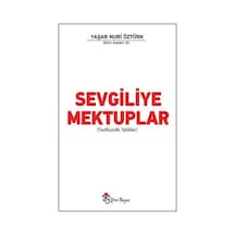 Sevgiliye Mektuplar - Yaşar Nuri Öztürk - Yeni Boyut