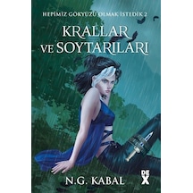 Hepimiz Gökyüzü Olmak İstedik 2 - Krallar ve Soytarıları - Su - N. G. Kabal - DEX