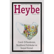Heybe Sosyal Hizmet Ve Sosyal Politika Dergisi Sayı 1 - Haziran 2021
