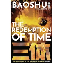 The Redemption Of Time - A Three-body Problem Novel