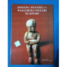 Bunama ( Demans ) Ve Başa Çıkma Yolları