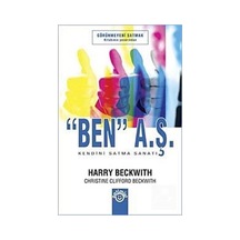 Ben A.Ş. Kendini Satma Sanatı / Harry Beckwith