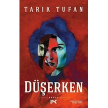 Düşerken - Tarık Tufan