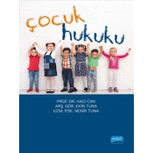 Çocuk Hukuku - Ekin Tuna - Nobel Akademik Yayıncılık
