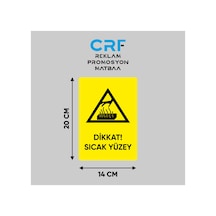 Metal Dikkat Sıcak Yüzey İş Güvenliği Uyarı Levhası 14x20 Cm Arkası Yapışkanlı