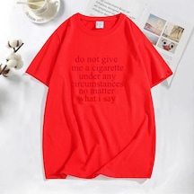 Flood Of Style Ne Dersem Söyleyeyim Bana Bir Sigara Vermeyin Lanetlenmiş Erkek T-shirt Komik Rahat O Boyun Y Kırmızı