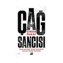 Çağ Sancısı - Çınar Oskay - Doğan Kitap