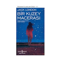 Bir Kuzey Macerası - Modern Klasikler Dizisi - Rxlu-599679