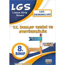 Tekiz 8. Sınıf LGS T.C. İnkılap Tarihi ve Atatürkçülük Denemeleri