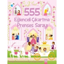 555 Eğlenceli Çıkartma / Prenses Sarayı / Kolektif