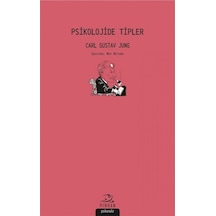 Psikolojide Tipler - Carl Gustav Jung - Pinhan Yayıncılık