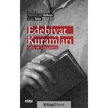 Edebiyat Kuramları-Giriş ve Uygulama- Çizgi Kitabevi