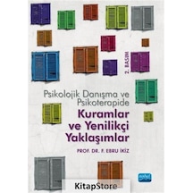 Psikolojik Danışma ve Psikoterapide Kuramlar ve Yenilikçi Yakl...