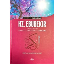 Hz. Ebubekir R.A. Hayatı Prof. Ali Muhammed Sallabi