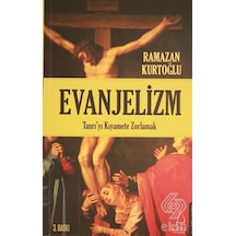 Evanjelizm/ramazan Kurtoğlu