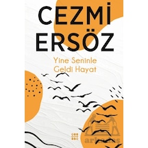 Yine Seninle Geldi Hayat Dokuz Yayınları