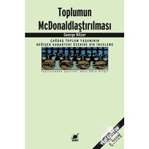 Toplumun Mcdonaldlaştırılması / George Ritzer