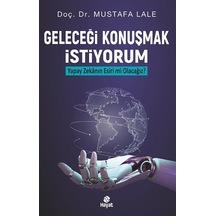Geleceği Konuşmak Istiyorum
