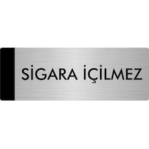 Metal Yönlendirme Levhası, Departman Kapı Isimliği Sigara İçilmez 5x20 Cm Gümüş Renk