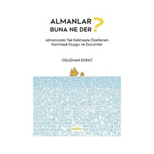 Almanlar Buna Ne Der / Oğuzhan Ekinci