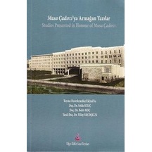 Musa Çadırcıya Armağan  Yazılar