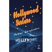 Hollywood Sırları / Fehmi Gerçeker
