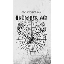 Örümcek Ağı - Muhammed Kaya - Platanus Publishing