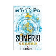 Kitapstore Sumerkı Alacakaranlık - Dmitry Glukhovsky
