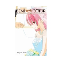 Beni Ay'a Götür 2 / Kenjiro Hata