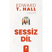 Sessiz Dil / Edward T. Hall