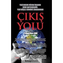 Çıkış Yolu - Yunus Emre Sarı - A.Barış Kitapevi