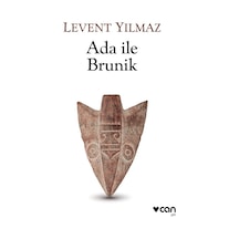 Ada ile Brunik - Levent Yılmaz - Can Yayınları