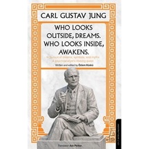 Who Looks Outside Dreams Who Looks İnside Awakens