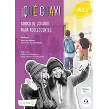 Que Guay! A1.1-Curso De Espanol Para Adolescentes- enClave