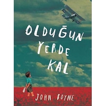Olduğun Yerde Kal - John Boyne - Tudem  Yayınları