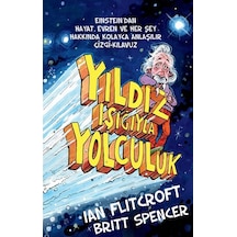 Yıldız Işığıyla Yolculuk - Britt Spencer -  Ian Flitcroft - Butik