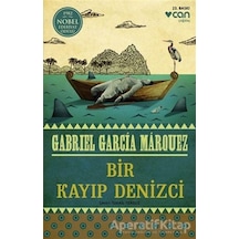 Bir Kayıp Denizci - Gabriel Garcia Marquez - Can Yayınları