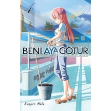 Beni Ay A Götür Cilt 4 - Kyut-757023