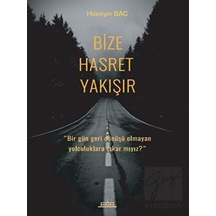 Bize Hasret Yakışır - Hüseyin Baç - Baraka