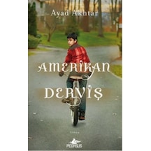 Amerikan Derviş - Ayad Akhtar - Pegasus