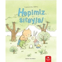 Hepimiz Sırayla / Marianne Dubuc
