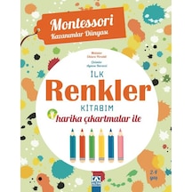 Montessori Kazanımlar Dünyası - İlk Renkler Kitabım 2-4 Yaş