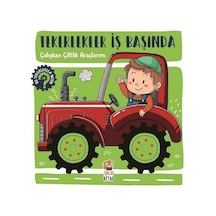 Tekerlekler İş Başında - Çalışkan Çiftlik Araçlarım