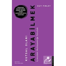 Kutsal Olanı Arayabilmek - Guy Finley