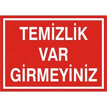 Temizlik Var Girmeyiniz Levhası