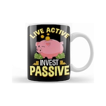 Live Active Invest Passive Piggybank Investing Kupa Bardak Porselen Karışık