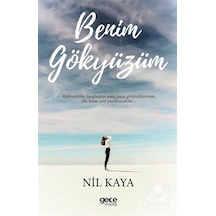 Benim Gökyüzüm - Nil Kaya - Gece Kitaplığı