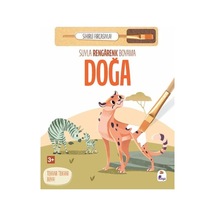 Suyla Rengarenk Boyama - Doğa Sihirli Fırçasıyla